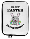 Happy Easter Everybunny 9 x 11.5 Tablet Sleeve-TooLoud-White-Black-Davson Sales