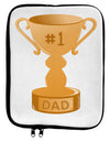 Number One Dad Trophy 9 x 11.5 Tablet Sleeve by TooLoud-TooLoud-White-Black-Davson Sales