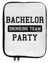 Bachelor Party Drinking Team 9 x 11.5 Tablet Sleeve by TooLoud-TooLoud-White-Black-Davson Sales