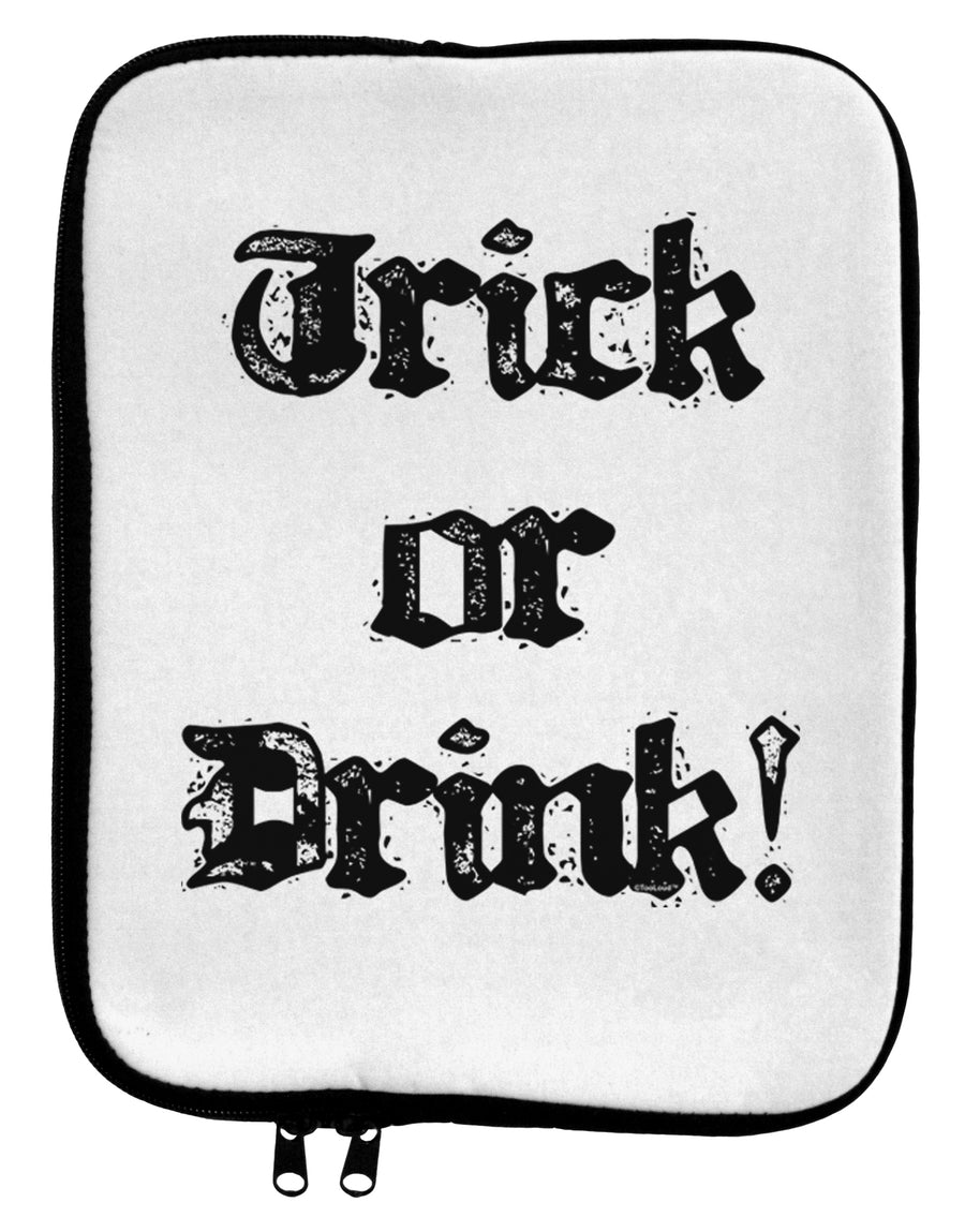 Trick or Drink - Halloween Funny 9 x 11.5 Tablet Sleeve-TooLoud-White-Black-Davson Sales