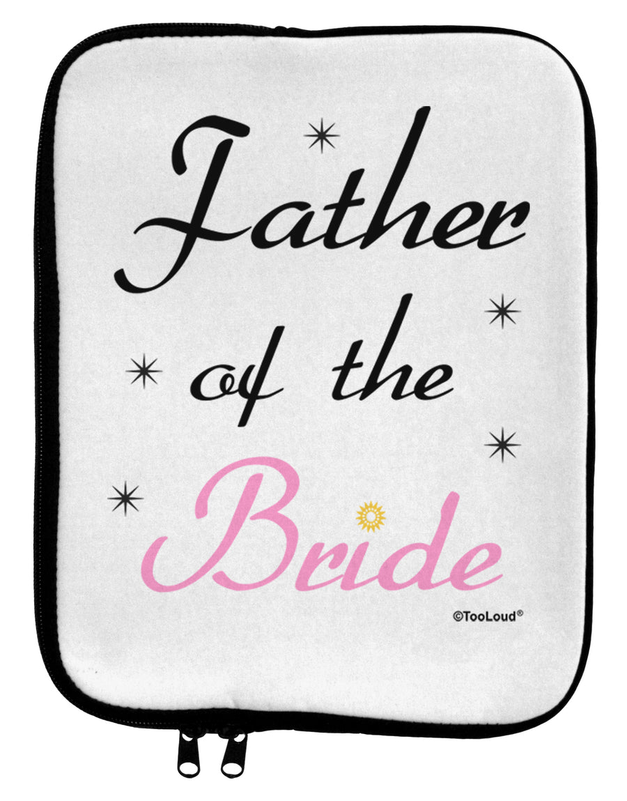 Father of the Bride wedding 9 x 11.5 Tablet Sleeve by TooLoud-TooLoud-White-Black-Davson Sales
