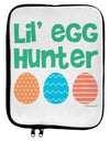 Lil' Egg Hunter - Easter - Green 9 x 11.5 Tablet Sleeve by TooLoud-TooLoud-White-Black-Davson Sales