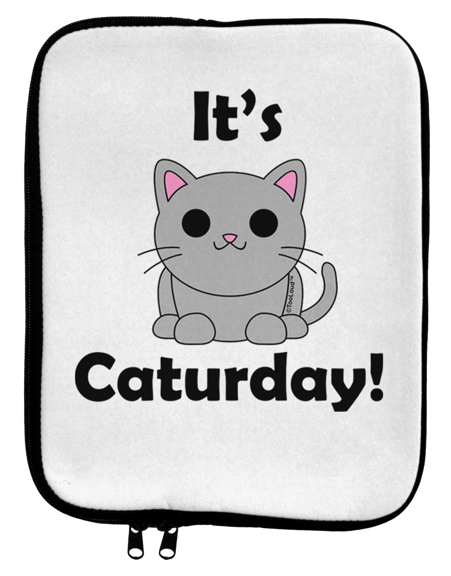 It's Caturday Cute Cat Design 9 x 11.5 Tablet Sleeve by TooLoud-TooLoud-White-Black-Davson Sales