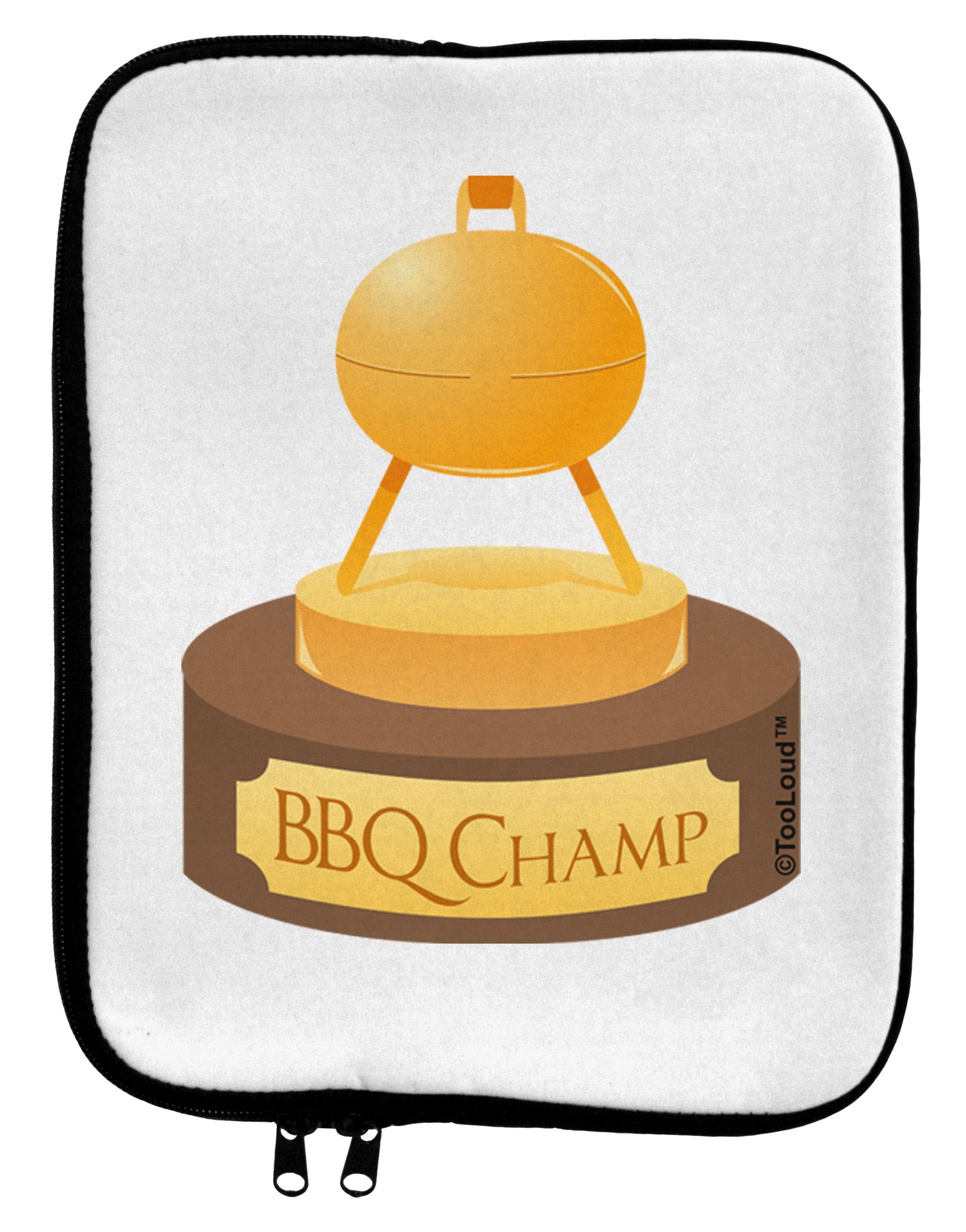 BBQ Champ - Golden Grill Trophy 9 x 11.5 Tablet Sleeve by TooLoud-TooLoud-White-Black-Davson Sales