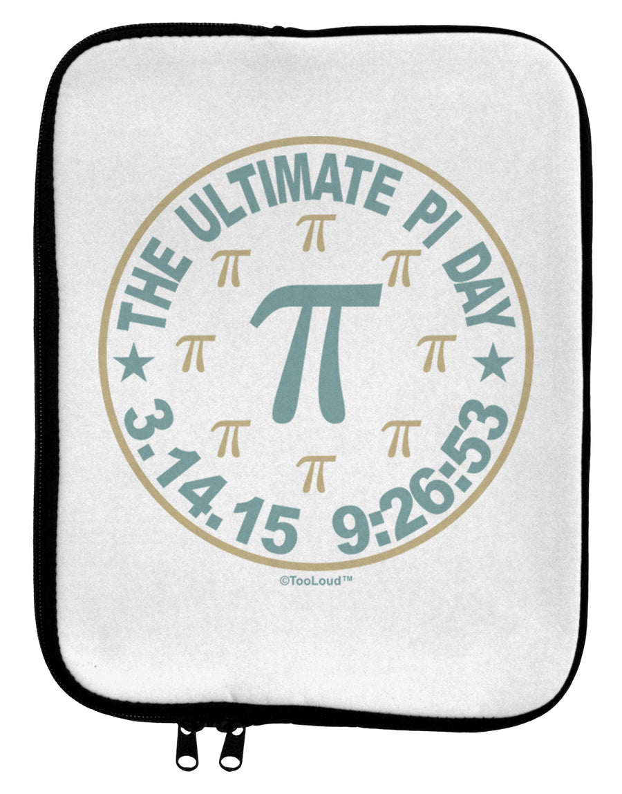 The Ultimate Pi Day Emblem 9 x 11.5 Tablet Sleeve by TooLoud-TooLoud-White-Black-Davson Sales