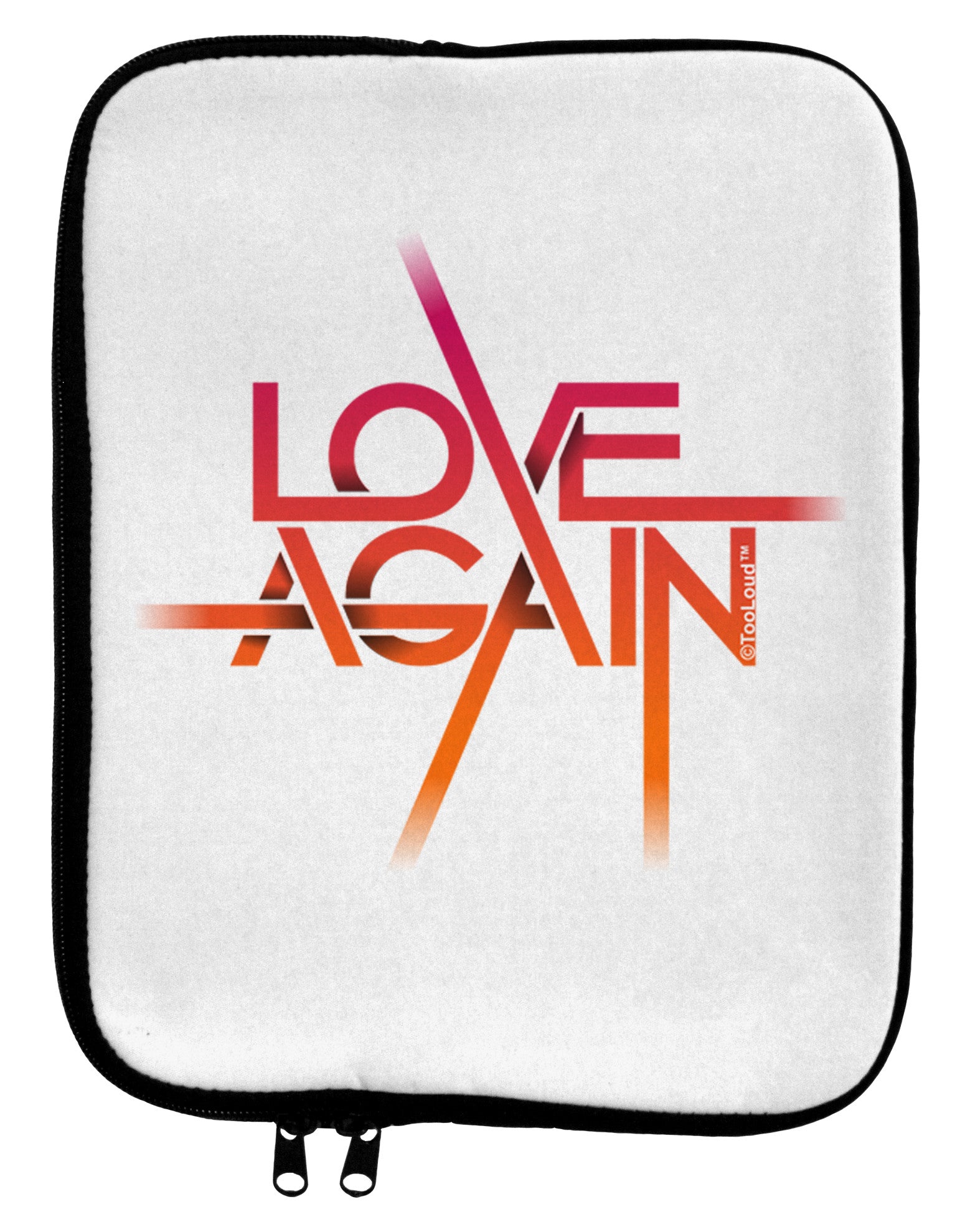 Love Again Typography 9 x 11.5 Tablet Sleeve-TooLoud-White-Black-Davson Sales