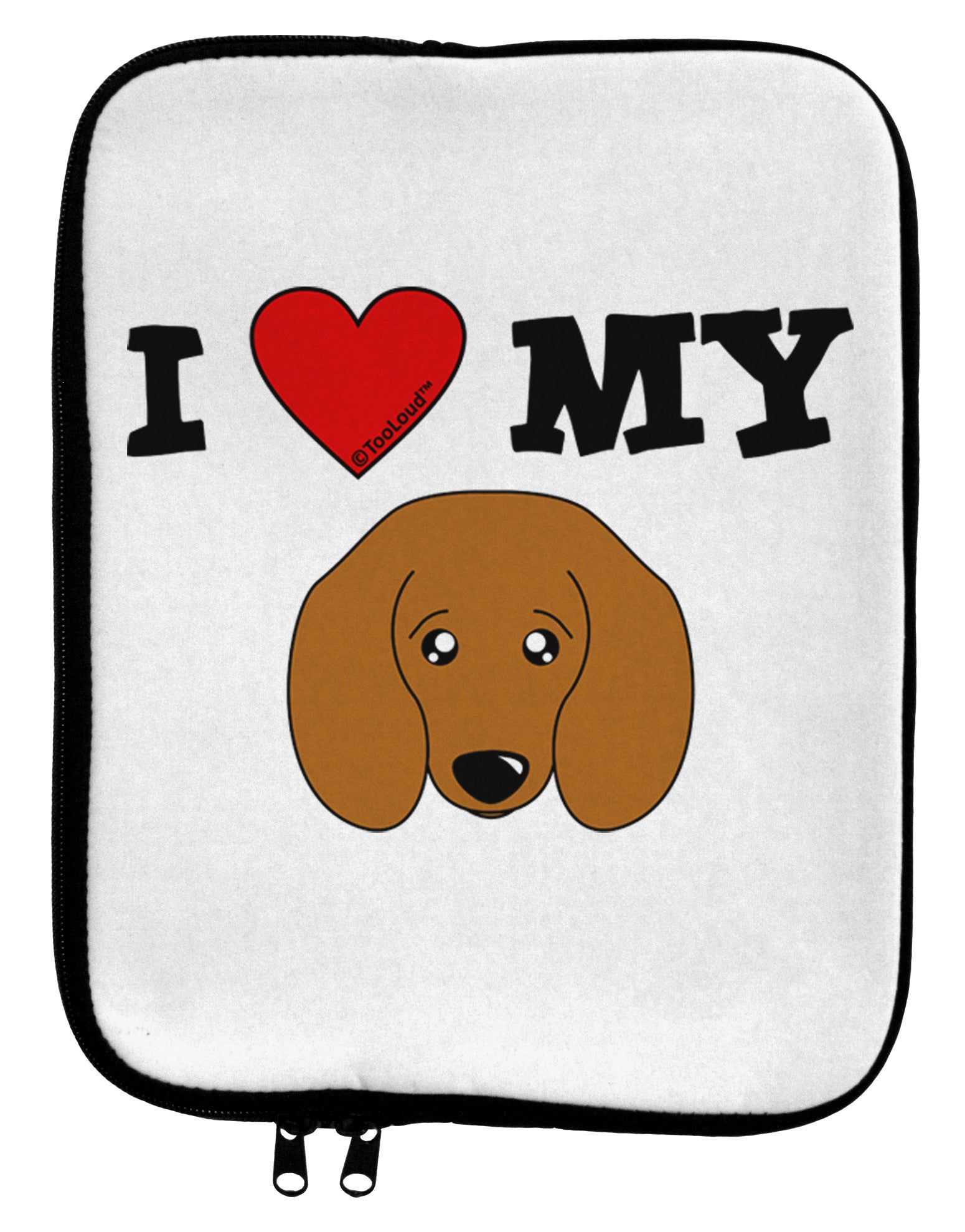 I Heart My - Cute Doxie Dachshund Dog 9 x 11.5 Tablet Sleeve by TooLoud-TooLoud-White-Black-Davson Sales