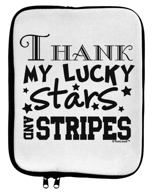 Thank My Lucky Stars and Stripes 9 x 11.5 Tablet Sleeve by TooLoud-TooLoud-White-Black-Davson Sales