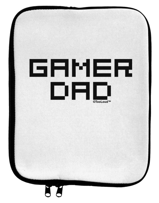 Gamer Dad 9 x 11.5 Tablet Sleeve by TooLoud-TooLoud-White-Black-Davson Sales