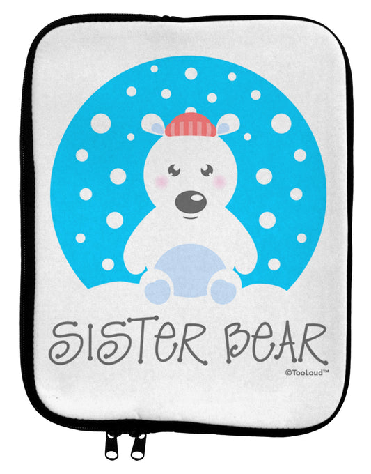 Matching Polar Bear Family - Sister Bear 9 x 11.5 Tablet Sleeve by TooLoud-TooLoud-White-Black-Davson Sales