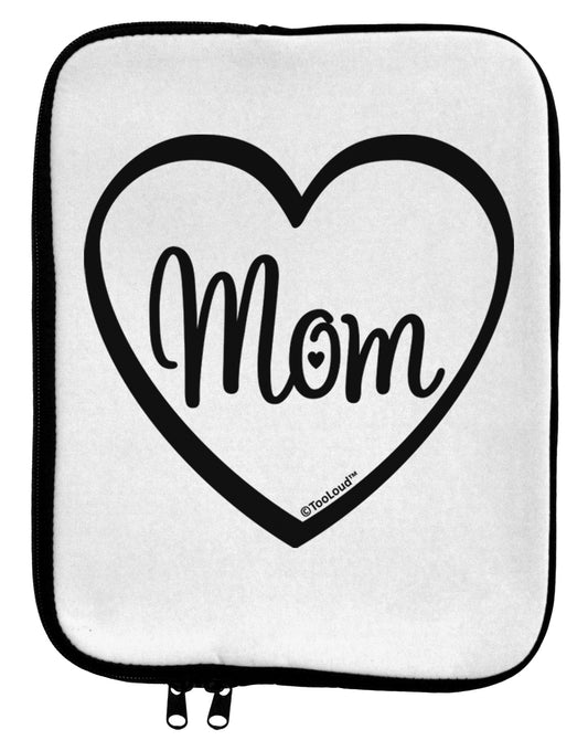 Mom Heart Design 9 x 11.5 Tablet Sleeve by TooLoud-TooLoud-White-Black-Davson Sales