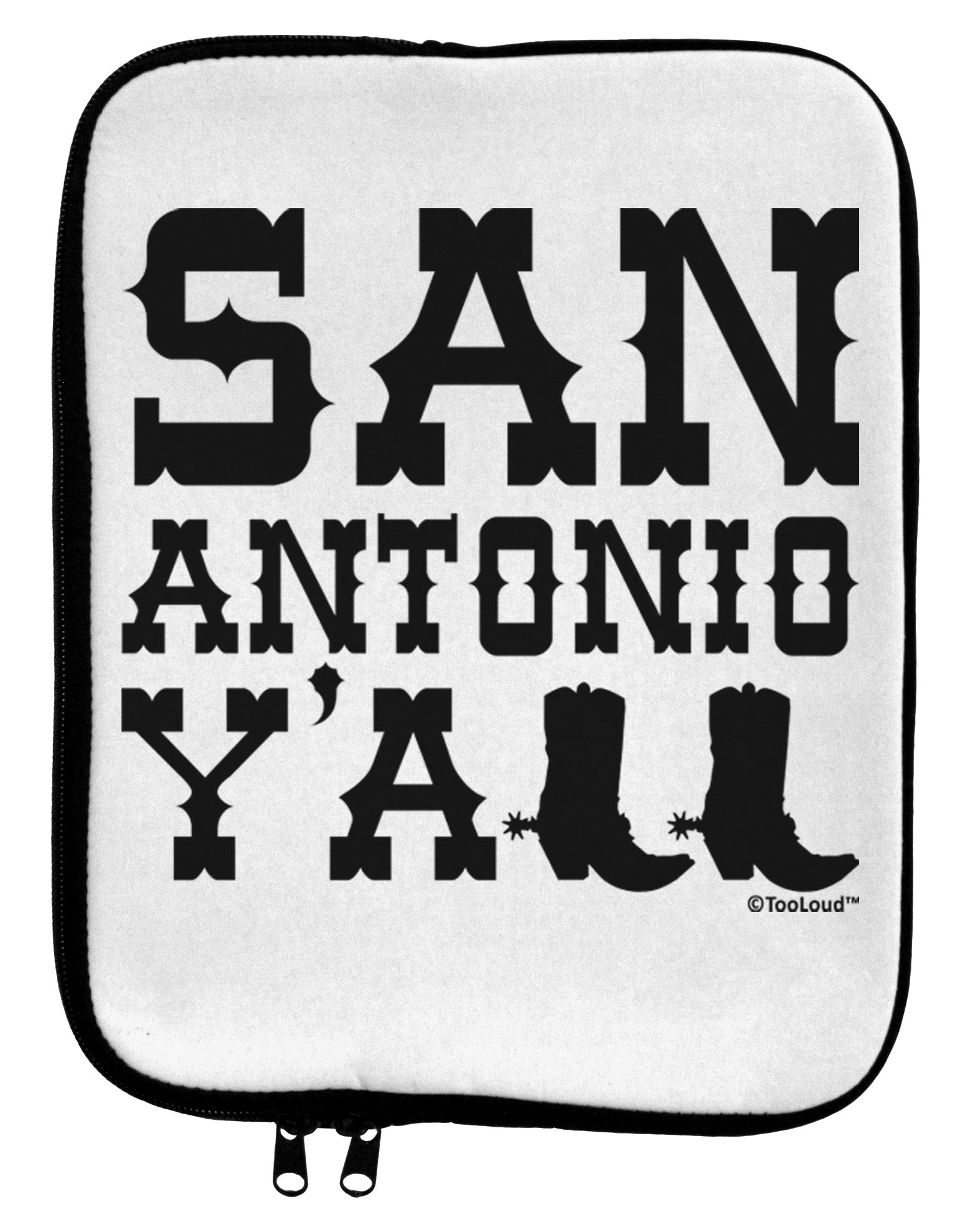 San Antonio Y'all - Boots - Texas Pride 9 x 11.5 Tablet Sleeve by TooLoud-TooLoud-White-Black-Davson Sales