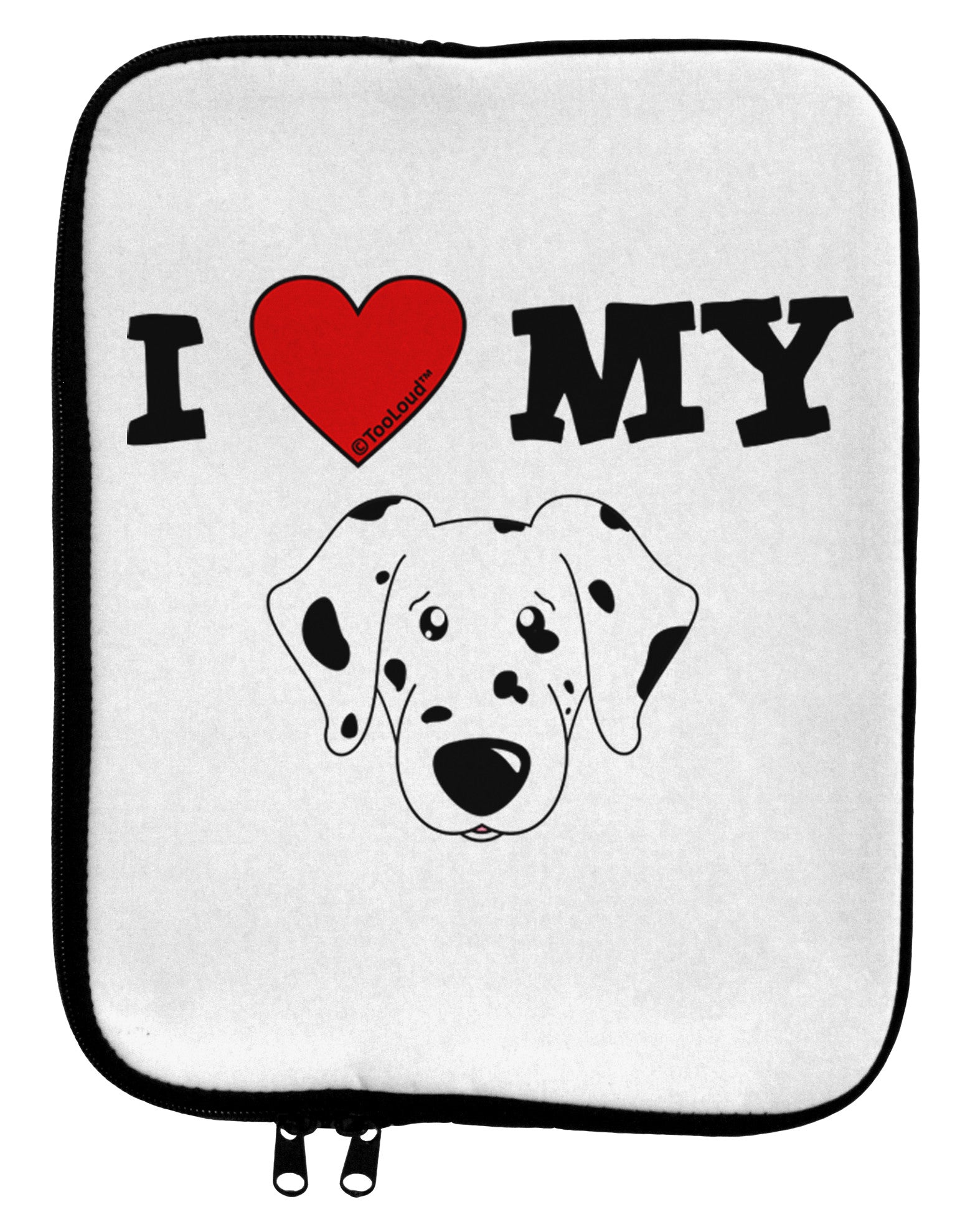 I Heart My - Cute Dalmatian Dog 9 x 11.5 Tablet Sleeve by TooLoud-TooLoud-White-Black-Davson Sales