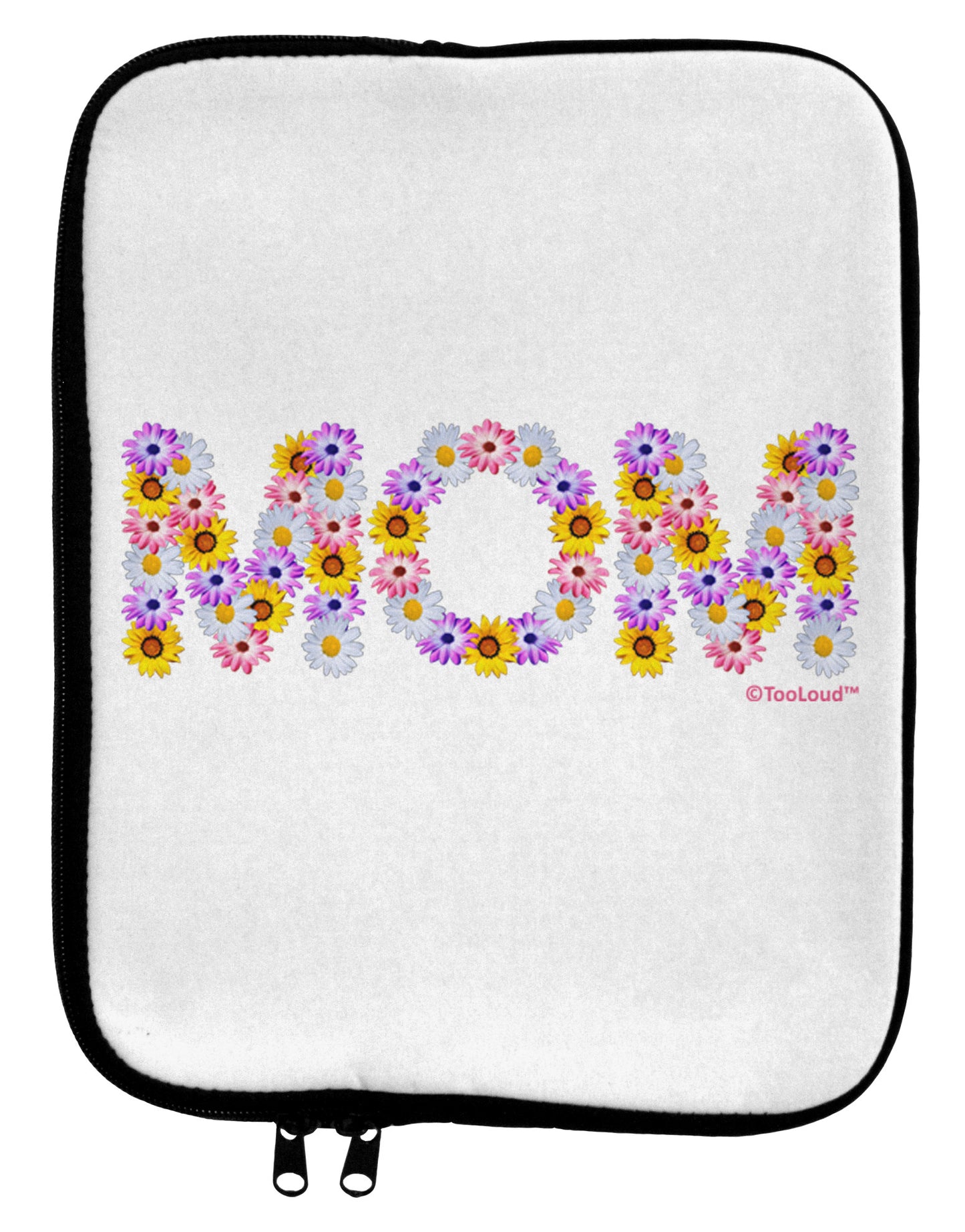 Mom Flowers Design 9 x 11.5 Tablet Sleeve by TooLoud-TooLoud-White-Black-Davson Sales