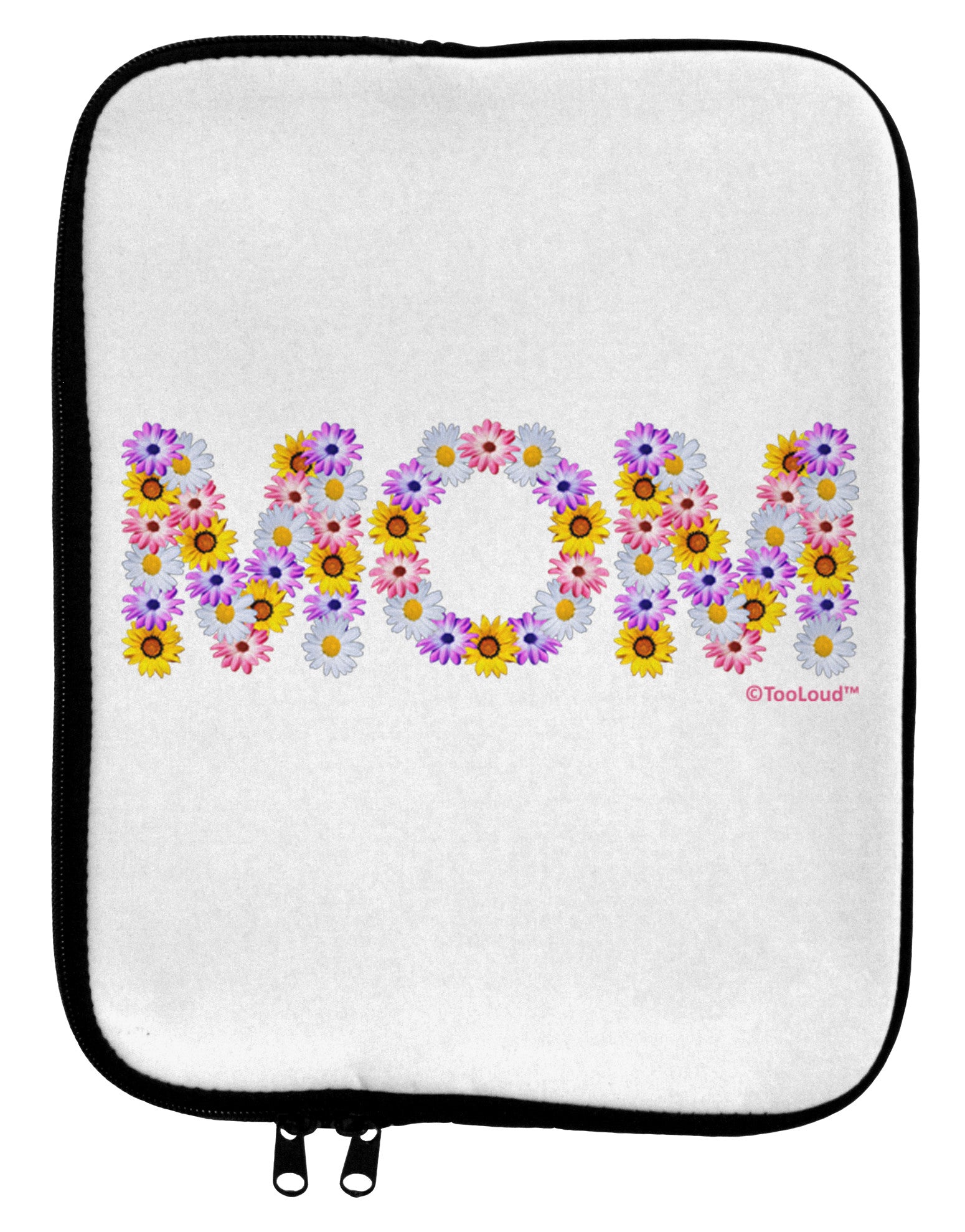 Mom Flowers Design 9 x 11.5 Tablet Sleeve by TooLoud-TooLoud-White-Black-Davson Sales