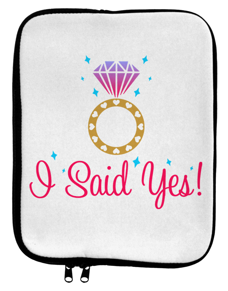 I Said Yes - Diamond Ring - Color 9 x 11.5 Tablet Sleeve by TooLoud-TooLoud-White-Black-Davson Sales