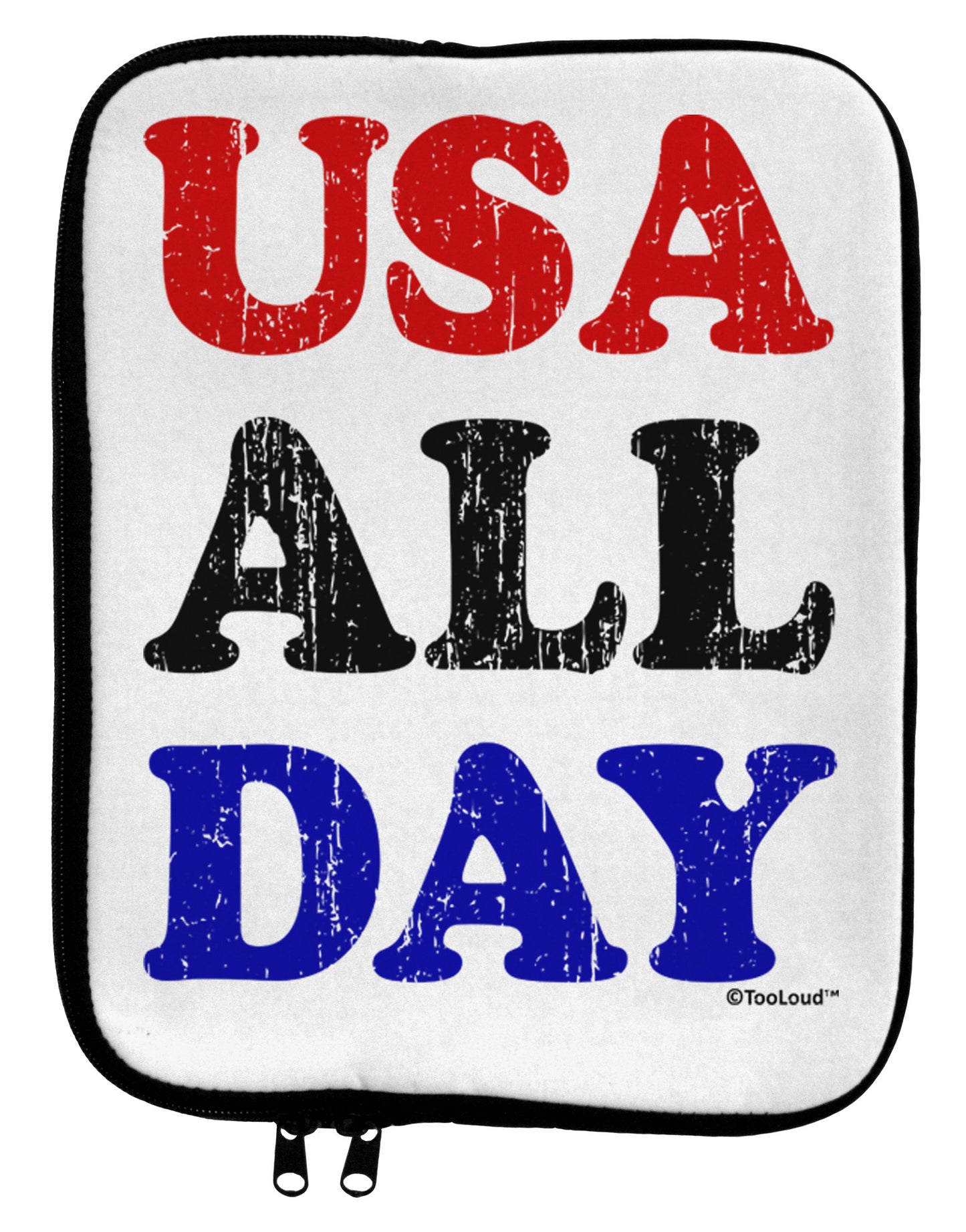USA All Day - Distressed Patriotic Design 9 x 11.5 Tablet Sleeve by TooLoud-TooLoud-White-Black-Davson Sales