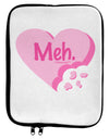 Meh Candy Heart - Valentines Day 9 x 11.5 Tablet Sleeve by TooLoud-TooLoud-White-Black-Davson Sales