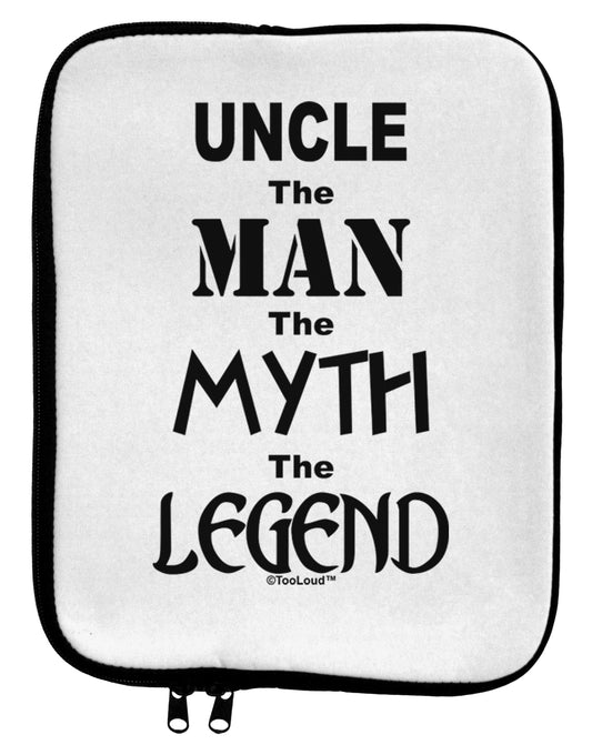 Uncle The Man The Myth The Legend 9 x 11.5 Tablet Sleeve by TooLoud-TooLoud-White-Black-Davson Sales