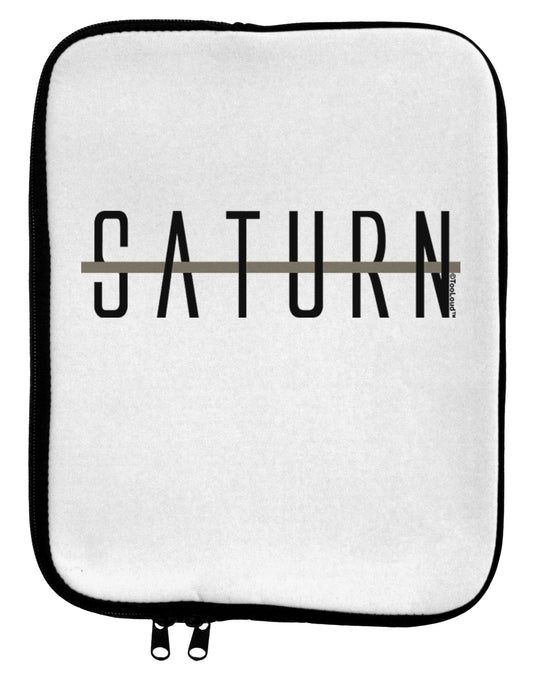 Planet Saturn Text Only 9 x 11.5 Tablet Sleeve by TooLoud-TooLoud-White-Black-Davson Sales
