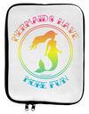 Mermaids Have More Fun - Beachy Colors 9 x 11.5 Tablet Sleeve by TooLoud-TooLoud-White-Black-Davson Sales