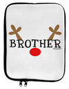 Matching Family Christmas Design - Reindeer - Brother 9 x 11.5 Tablet Sleeve by TooLoud-TooLoud-White-Black-Davson Sales