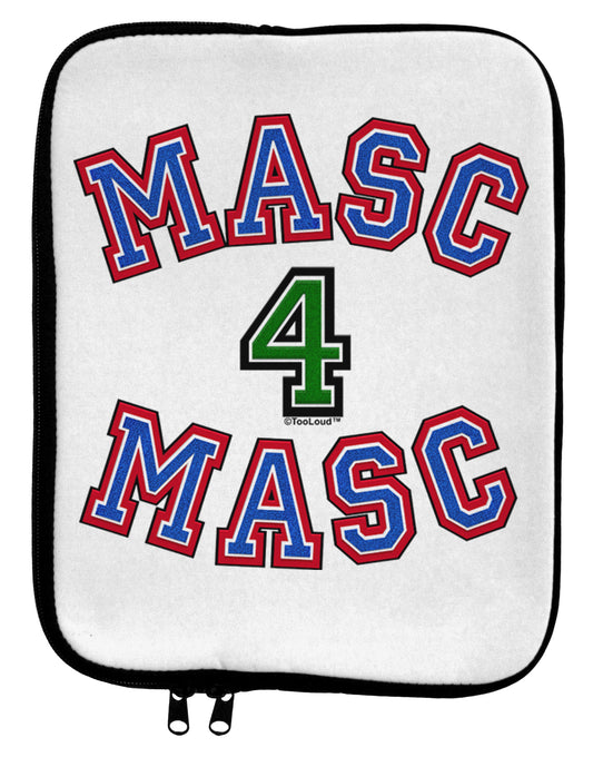 Masc 4 Masc College Stud 9 x 11.5 Tablet Sleeve by TooLoud-TooLoud-White-Black-Davson Sales