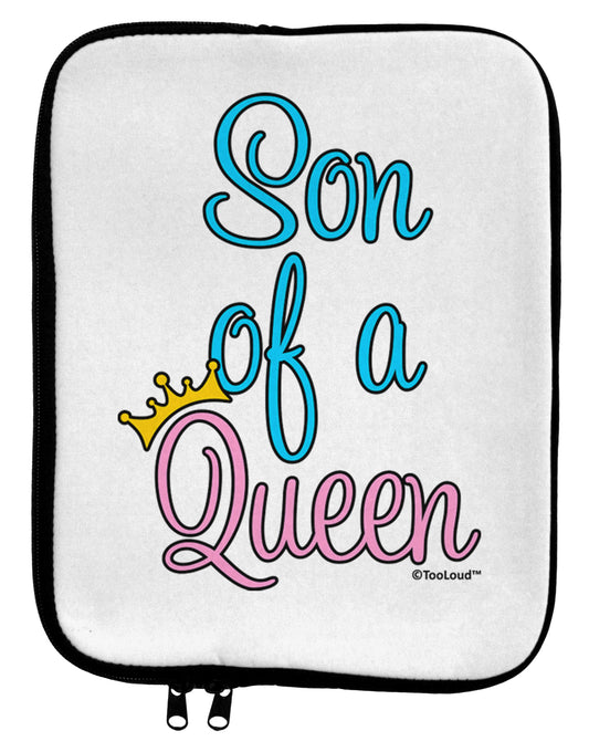 Son of a Queen - Matching Mom and Son Design 9 x 11.5 Tablet Sleeve by TooLoud-TooLoud-White-Black-Davson Sales