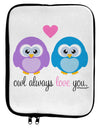 Owl Always Love You 9 x 11.5 Tablet Sleeve by TooLoud-TooLoud-White-Black-Davson Sales