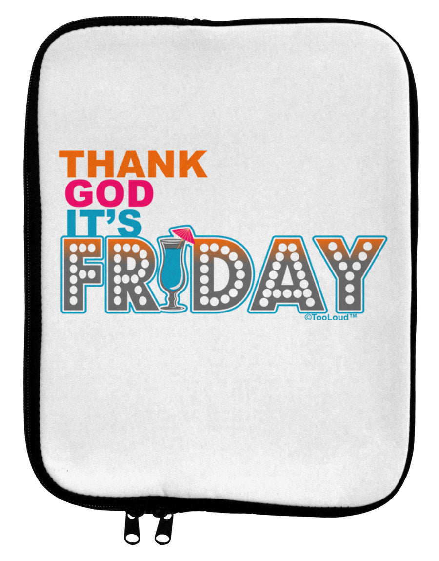 Thank God It's Friday Mixed Drink 9 x 11.5 Tablet Sleeve-TooLoud-White-Black-Davson Sales