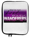 TooLoud We're All Just Wanderers 9 x 11.5 Tablet Sleeve-TooLoud-White-Black-Davson Sales