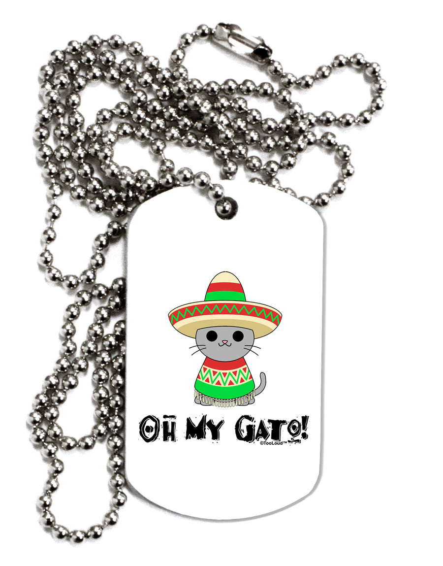 Oh My Gato - Cinco De Mayo Adult Dog Tag Chain Necklace by TooLoud-TooLoud-White-Davson Sales