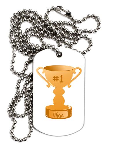 Number One Mom Trophy Adult Dog Tag Chain Necklace by TooLoud-Dog Tag Necklace-TooLoud-White-Davson Sales