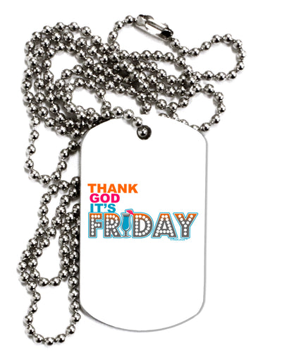 Thank God It's Friday Mixed Drink Adult Dog Tag Chain Necklace-Dog Tag Necklace-TooLoud-1 Piece-Davson Sales