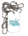 TooLoud Lorem Ipsum Adult Dog Tag Chain Necklace-Dog Tag Necklace-TooLoud-1 Piece-Davson Sales