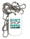 Don't Shop Adopt Adult Dog Tag Chain Necklace-Dog Tag Necklace-TooLoud-1 Piece-Davson Sales