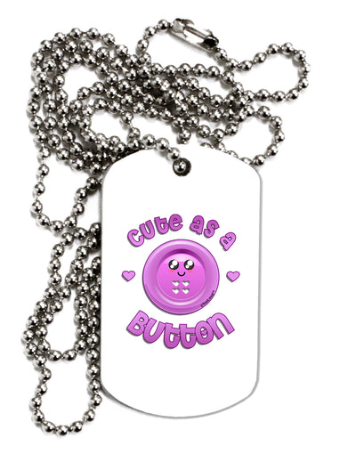 Cute As A Button Smiley Face Adult Dog Tag Chain Necklace-Dog Tag Necklace-TooLoud-1 Piece-Davson Sales