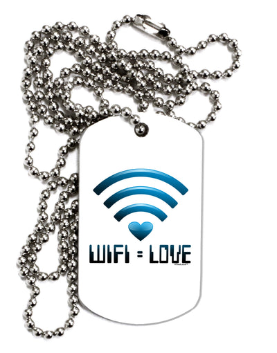 TooLoud Wifi Equals Love Adult Dog Tag Chain Necklace-Dog Tag Necklace-TooLoud-1 Piece-Davson Sales