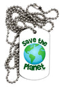 Save the Planet - Earth Adult Dog Tag Chain Necklace-Dog Tag Necklace-TooLoud-White-Davson Sales