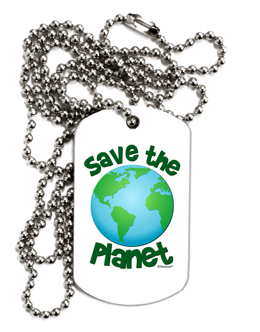 Save the Planet - Earth Adult Dog Tag Chain Necklace-Dog Tag Necklace-TooLoud-White-Davson Sales