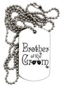 TooLoud Brother of the Groom Adult Dog Tag Chain Necklace-Dog Tag Necklace-TooLoud-1 Piece-Davson Sales