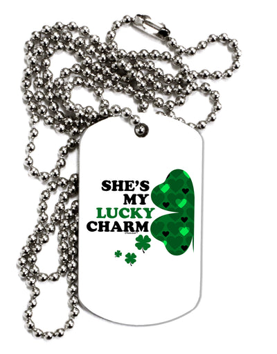 She's My Lucky Charm - Left Adult Dog Tag Chain Necklace-Dog Tag Necklace-TooLoud-1 Piece-Davson Sales