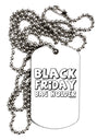 Black Friday Bag Holder Adult Dog Tag Chain Necklace by TooLoud-Dog Tag Necklace-TooLoud-1 Piece-Davson Sales