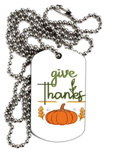 TooLoud Give Thanks Adult Dog Tag Chain Necklace-Dog Tag Necklace-TooLoud-1 Piece-Davson Sales