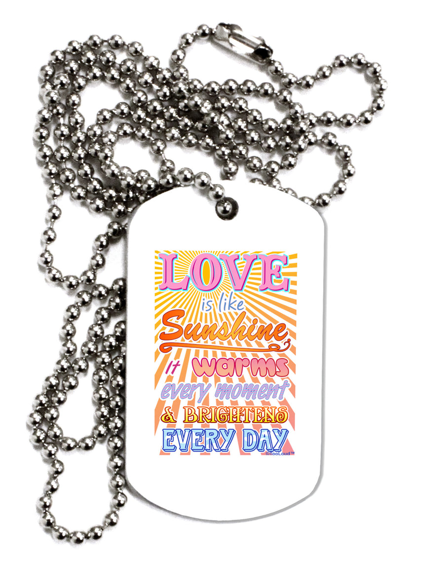 Love is like Sunshine - Sunburst Adult Dog Tag Chain Necklace-Dog Tag Necklace-TooLoud-White-Davson Sales