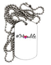 Hashtag Momlife Adult Dog Tag Chain Necklace by TooLoud-Dog Tag Necklace-TooLoud-1 Piece-Davson Sales