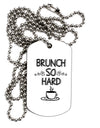 TooLoud Brunch So Hard Eggs and Coffee Adult Dog Tag Chain Necklace-Dog Tag Necklace-TooLoud-1 Piece-Davson Sales