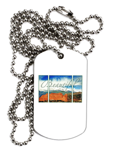CO Beautiful View Text Adult Dog Tag Chain Necklace-Dog Tag Necklace-TooLoud-1 Piece-Davson Sales