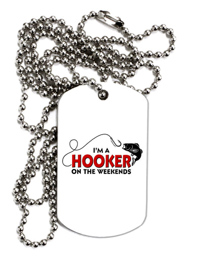 I'm A Hooker Adult Dog Tag Chain Necklace-Dog Tag Necklace-TooLoud-1 Piece-Davson Sales