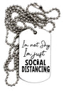 TooLoud I'm not Shy I'm Just Social Distancing Adult Dog Tag Chain Necklace-Dog Tag Necklace-TooLoud-1 Piece-Davson Sales